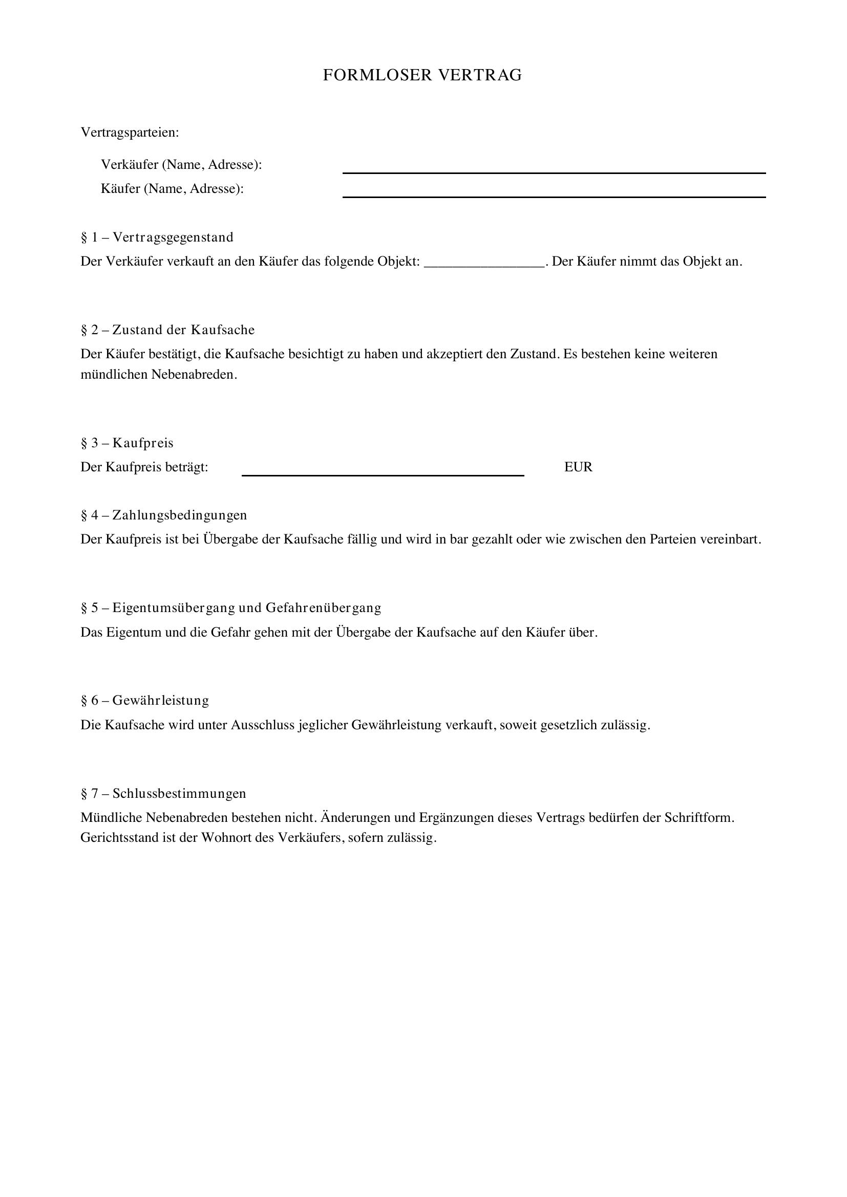 Formloser Vertrag